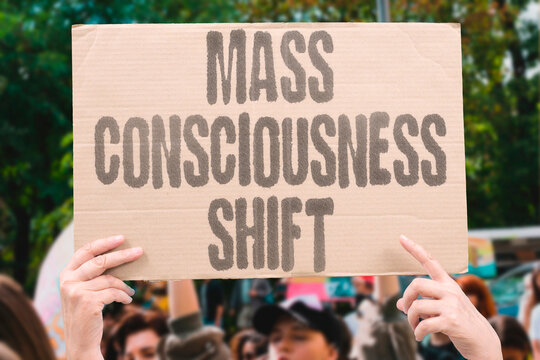 "Mass consciousness shift" Mass consciousness shift underway in 2026. AWAKENING. NOW. CONSCIOUSNESS. SHIFT. MASS"