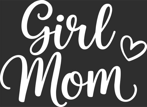 Girl Mom