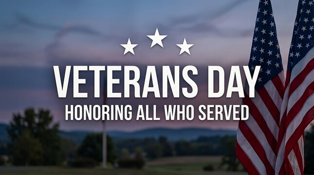 Veterans day honoring all who served with american flags