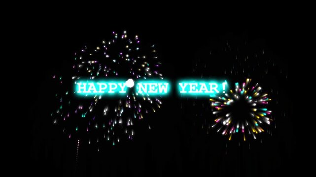 Happy New Year glowing text over fireworks, festive holiday pyrotechnics in night sky, colorful celebration display