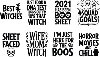 Obraz premium Halloween typography quote collection with witches, skulls, ghosts, and humorous spooky slogans for seasonal apparel designs