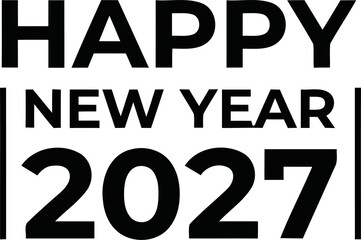 Happy new year 2027 bold text design © Mstshima