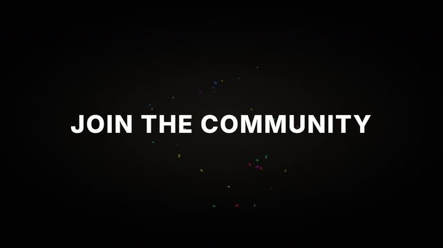 Social media call to action animation featuring like subscribe and join the community text on black background.