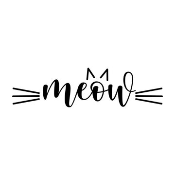 Meow svg cut file. Isolated vector illustration.