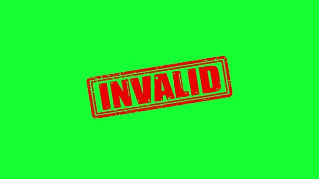 Red invalid rubber stamp impression on green screen background, motion overlay rejected denied