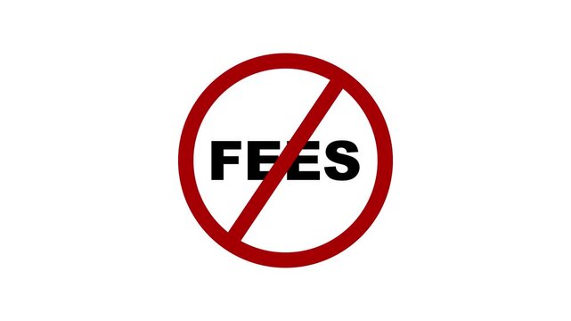 No fees sign symbol animation: financial savings and zero commission concept prohibited