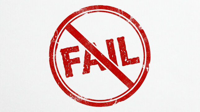 rubber stamp with fail text inside circle quality control assessment