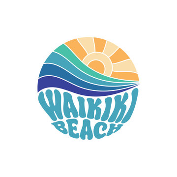 Waikiki Beach. Sunshine Paradise Abstract Wave Good Vibes Vintage Print Design Isolated on White Background