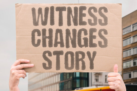 "Witness changes story" Person initially accused recants testimony under pressure or doubt. TESTIMONY. RECANT. WITNESS. CREDIBILITY. TRIAL.