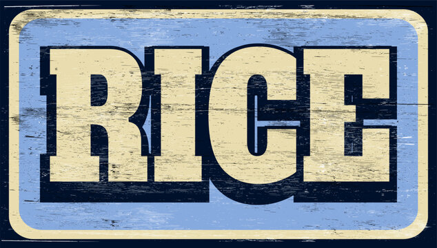 Aged and worn rice sign on wood