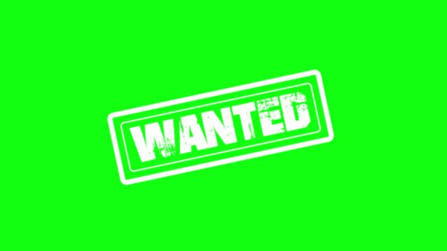 Wanted rubber stamp animation on green screen background