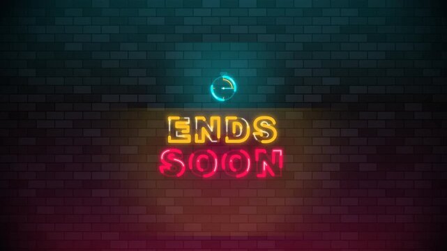 Neon Ends Soon Animated Sale Text with Clock on Dark Brick Wall Background