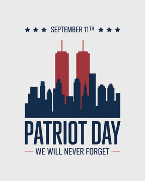 Patriot Day vector banner with September 11th twin towers skyline and remembrance typography