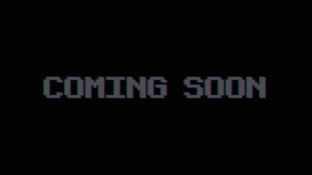 Retro pixel art coming soon text animation with glitch effects. 4K Video