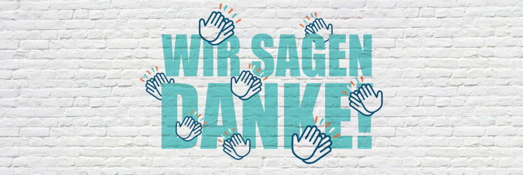 "Wir sagen Danke" Typografie mit applaudierenden H&auml;nden