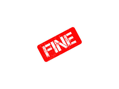 Red fine rubber stamp on white background, grunge textured fine ink stamp, official approval and penalty concept graphic