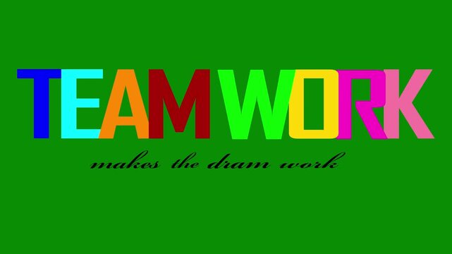 Teamwork Concept with Colorful Typography and Motivational Quote for Corporate Presentations on green background. 4K Video.