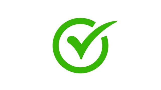 Green checkmark animation on white background. tick symbol animation, success approval correct sign intro template.