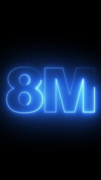 Glowing neon 8 m sign animation, bright blue digital eight million milestone for social media and business growth presentations