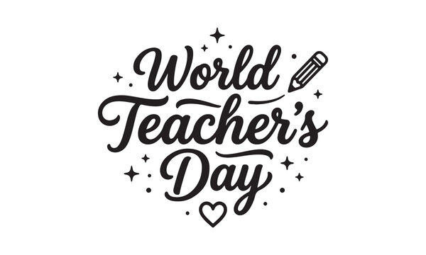 World Teachers' Day Hand-Drawn Typography Vector Design