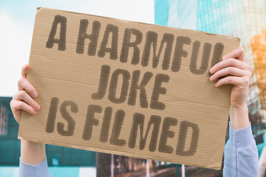 "A harmful joke is filmed" A harmful joke is filmed and spread on social platforms to massive audience. PRANK. VIRAL. SOCIAL. MEDIA. PERMANENT.