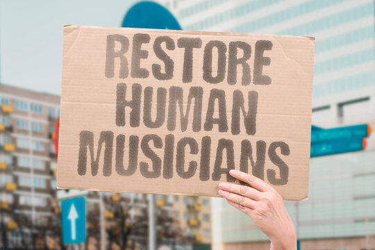 "Restore Human Musicians" Support for protecting human artistry in music. ADVOCACY. PROTECTION. SUPPORT. HUMAN. PRESERVATION.