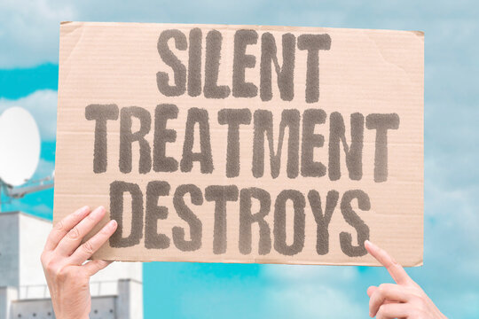 "Silent treatment destroys" Intentional emotional withdrawal and non-communication weaponizes silence as punishment. SILENCE. PUNISHMENT. WITHDRAWAL. CONTROL. ABUSE.