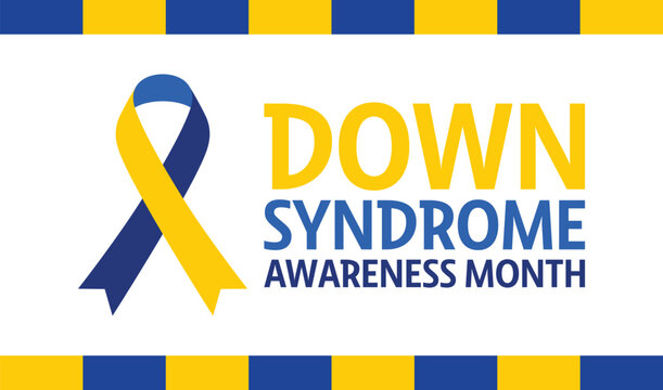Down Syndrome Awareness Month &mdash; Blue and Yellow Ribbon Banner