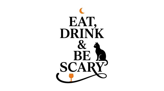 Spooky eat drink and be scary halloween typography design element