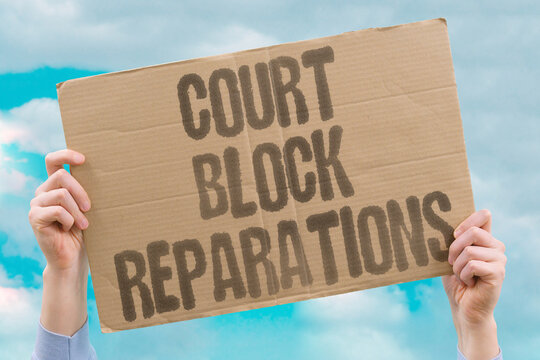 "Court block reparations" Legal system rejects compensation framework again. LAWSUIT. COURT. LEGAL. DECISION. PRECEDENT.