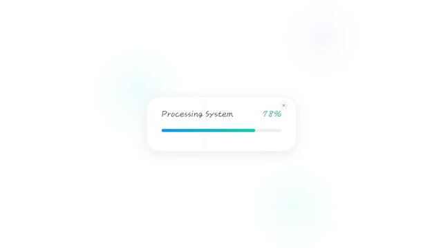 Processing System Notification Progress Popup