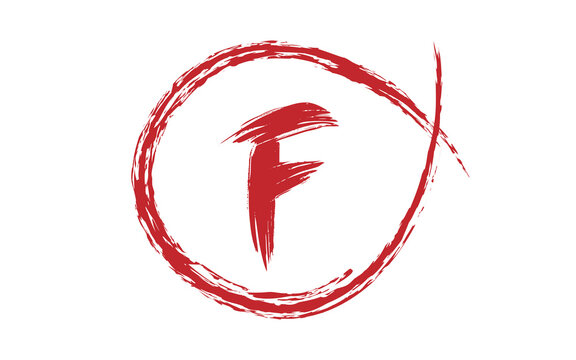 Red F letter stamp inside a rough hand drawn circle for grading and evaluation. Bold failure rating symbol represents rejection, poor results and assessment for education, review and approval.