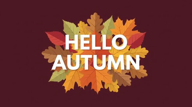 Hello autumn bold typography text on top of a colorful bunch of fall leaves with a maroon background