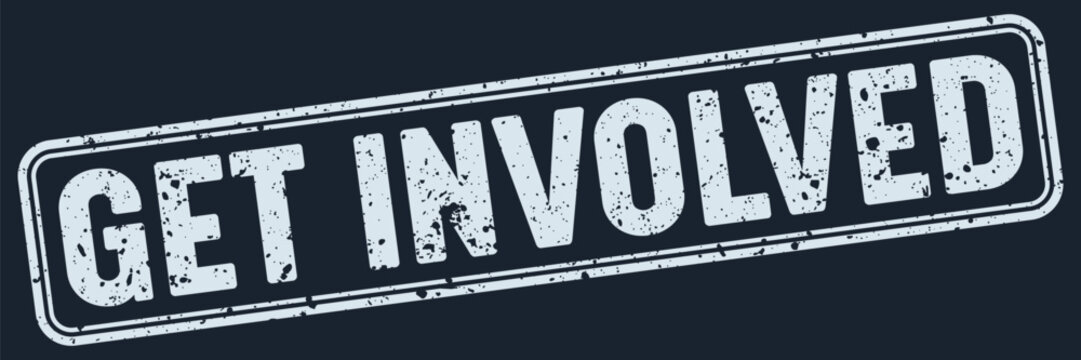 get involved white grunge stamp on dark blue background. get involved stamp