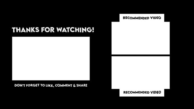 Animated YouTube End Screen with 3 Video Placeholders (Black Background) - 'Thanks for Watching', Like & Share Reminder (Chroma Key, Alpha)
