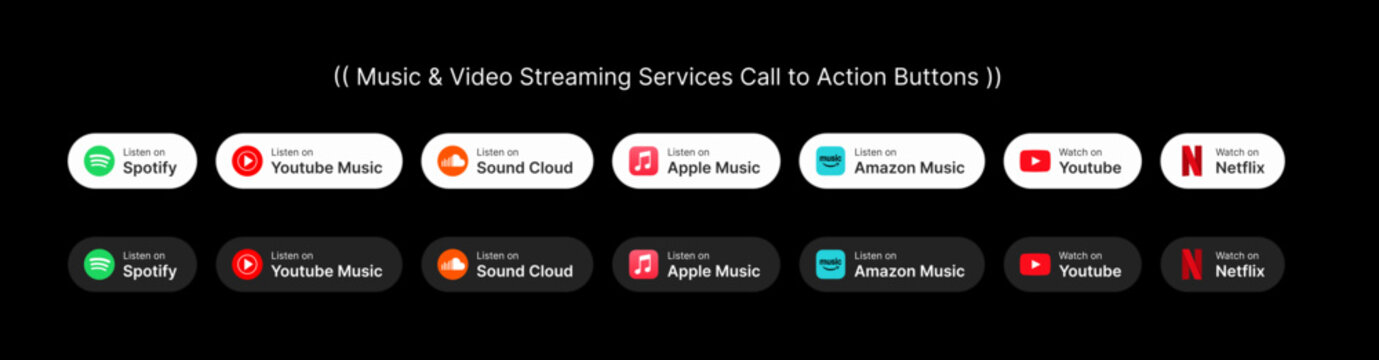 Music and video streaming services call to action buttons. light and dark themes.