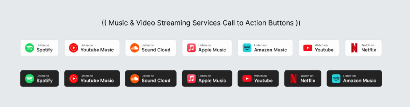 Music and video streaming services call to action buttons. light and dark themes.