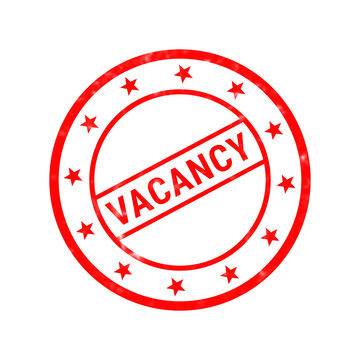 Red vacancy rubber stamp on white background, circular hiring seal with stars, grunge job opening stamp for recruitment