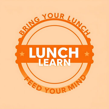 Orange circular stamp design with typography saying bring your lunch and lunch learn feed your mind