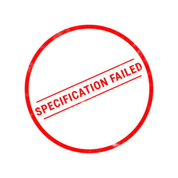 A vibrant red stamp illustration clearly shows specification failure indicated by text within a strong and noticeable circular border design