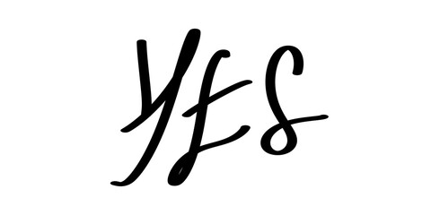 Black handwritten word yes in elegant artistic calligraphy typography. © Naqeeb