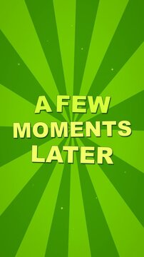 A few moments later text transition on a green sunburst background for video editing.
