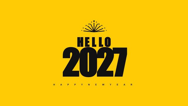 Minimalist Hello 2027 Happy New Year Greeting Card Design on Bright Yellow Background