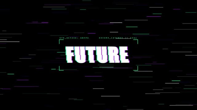 Futuristic glitch text future inside digital hud interface on black background with static noise