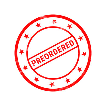 Preordered red rubber stamp icon, circular preordered seal with stars, grunge retail pre-order stamp on white background