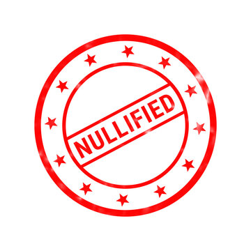 Red nullified rubber stamp, circular grunge ink seal with stars, void and cancelled document mark