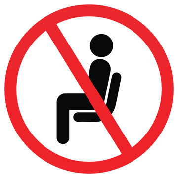 Do not sit here prohibition sign icon vector illustration isolated on white background