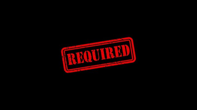 Red required rubber stamp animation on black background, grunge style official document approval