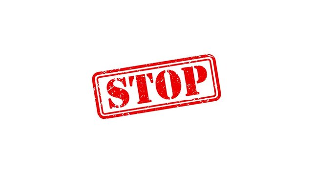 Red grunge stop stamp animation on white background, warning sign motion