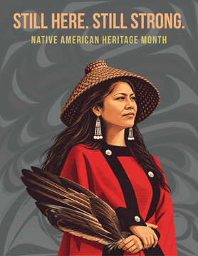 Still Here Still Strong Native American Heritage Month Indigenous Woman Portrait Vector Illustration